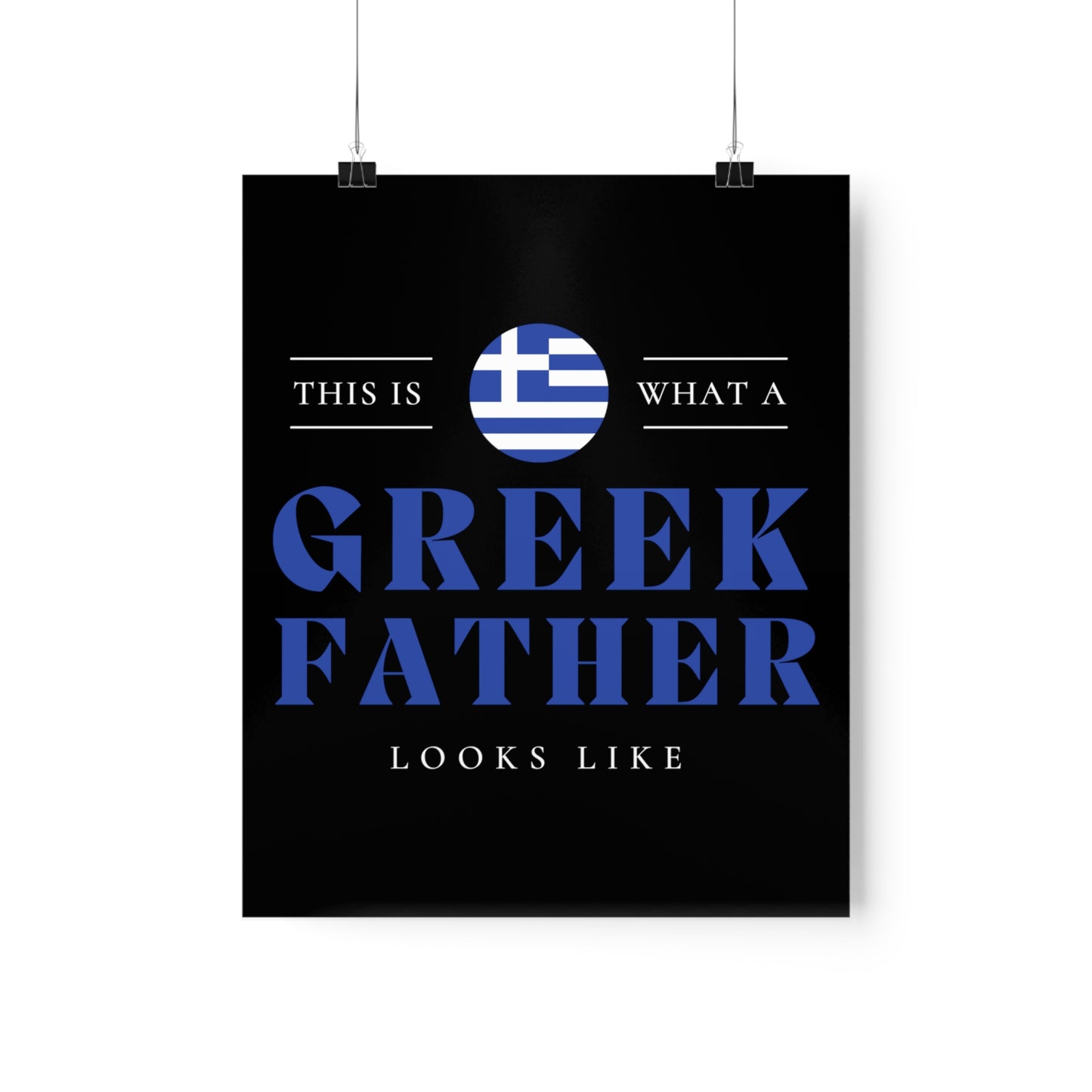 Greek Father Looks Like Fathers Day Greece Dad 2 Premium Matte Poster