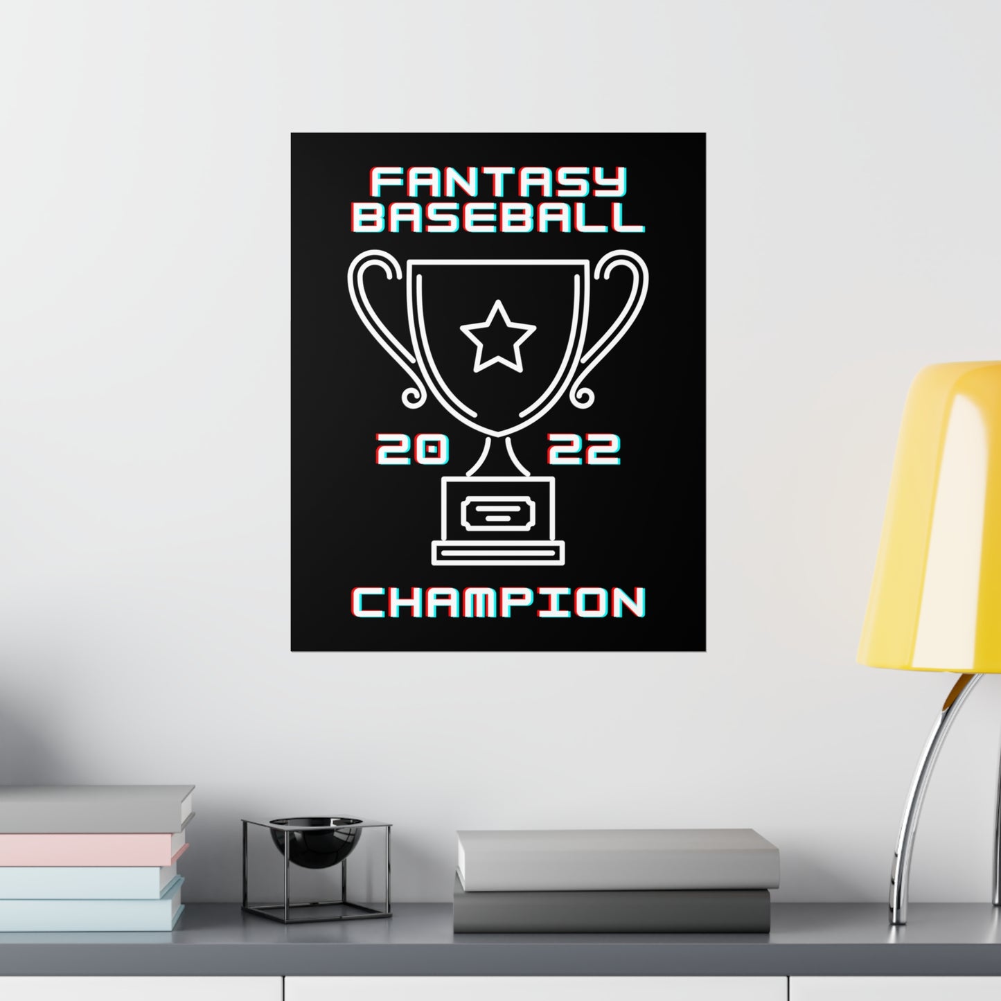 Fantasy Baseball 2022 Champion Premium Matte Poster