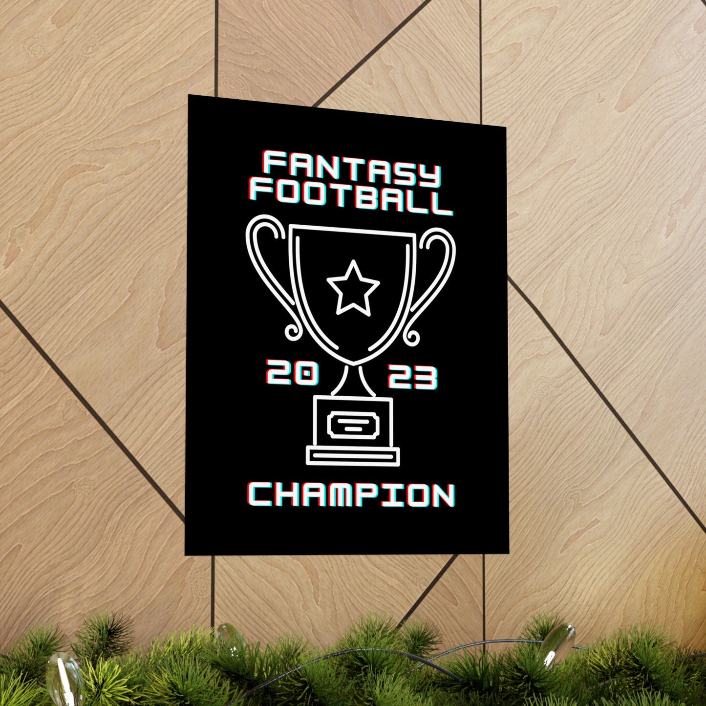 2023 Fantasy Football Champion Fantasy Champ Premium Matte Poster