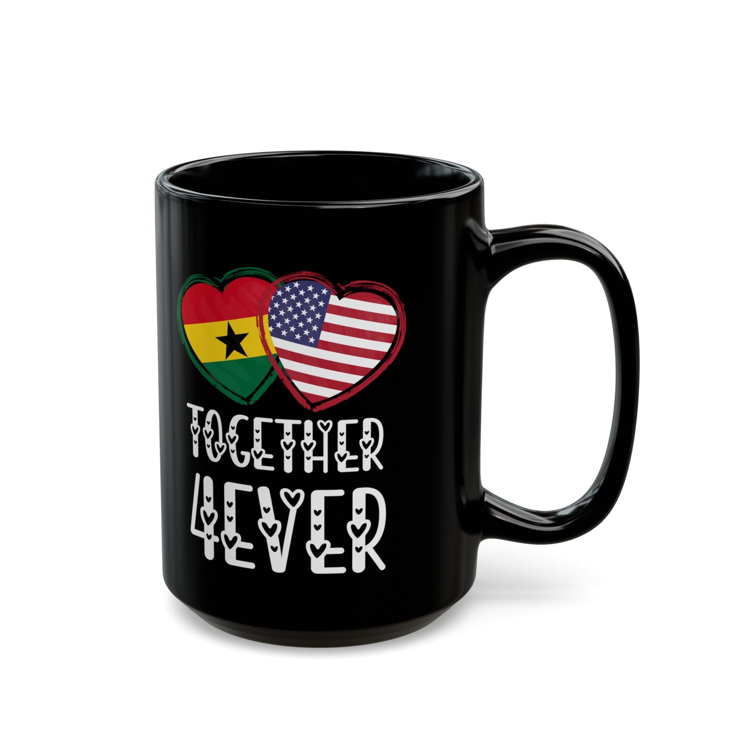 Ghana USA Valentines Gift Flag Heart Ghanaian American Together 4ever Black Mug (11oz, 15oz)