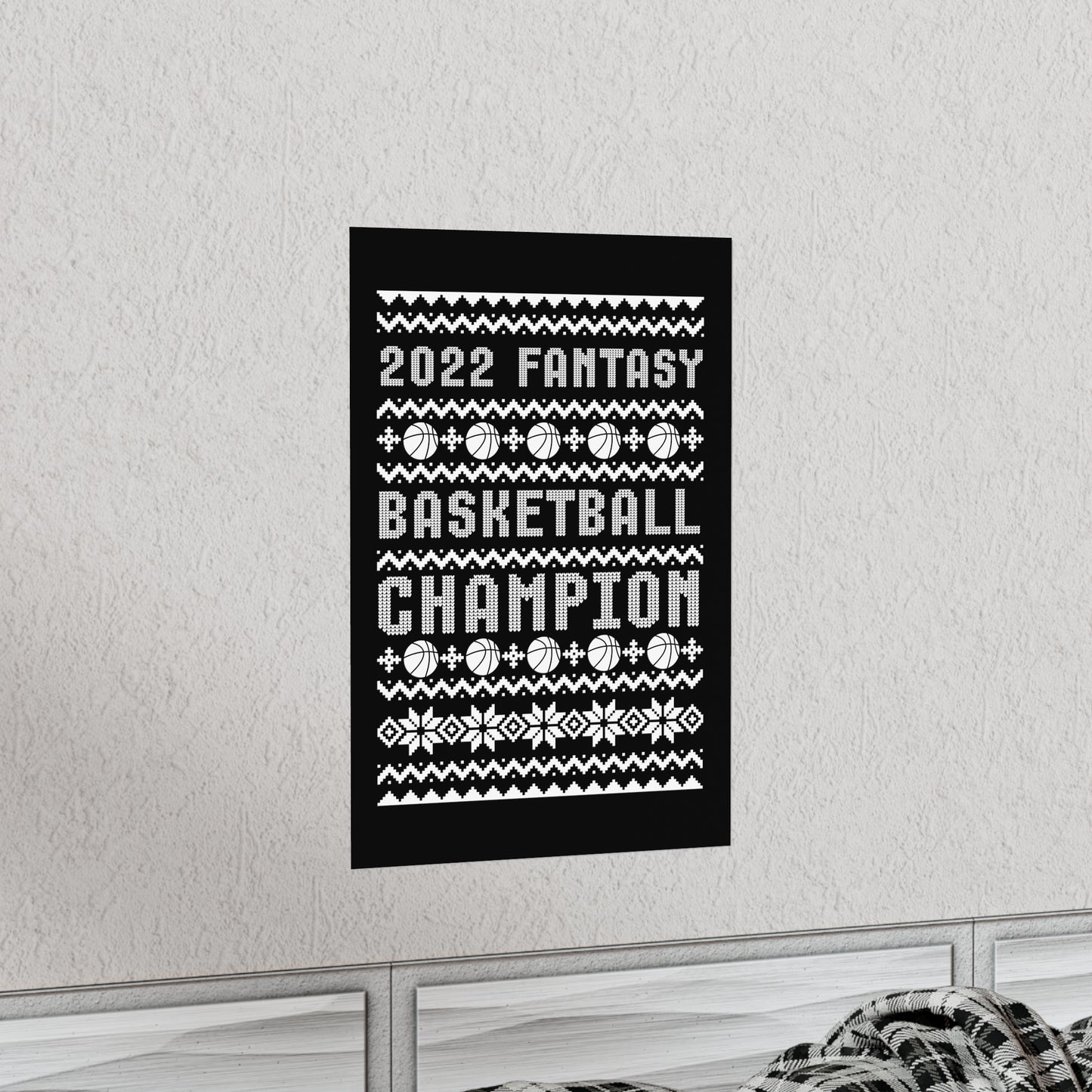 2022 Fantasy Basketball Champion Ugly Christmas Holiday Champ Premium Matte Poster