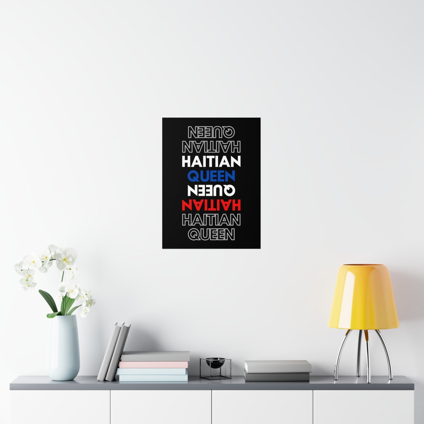 Haitian Queen Text | Haiti Premium Matte Poster