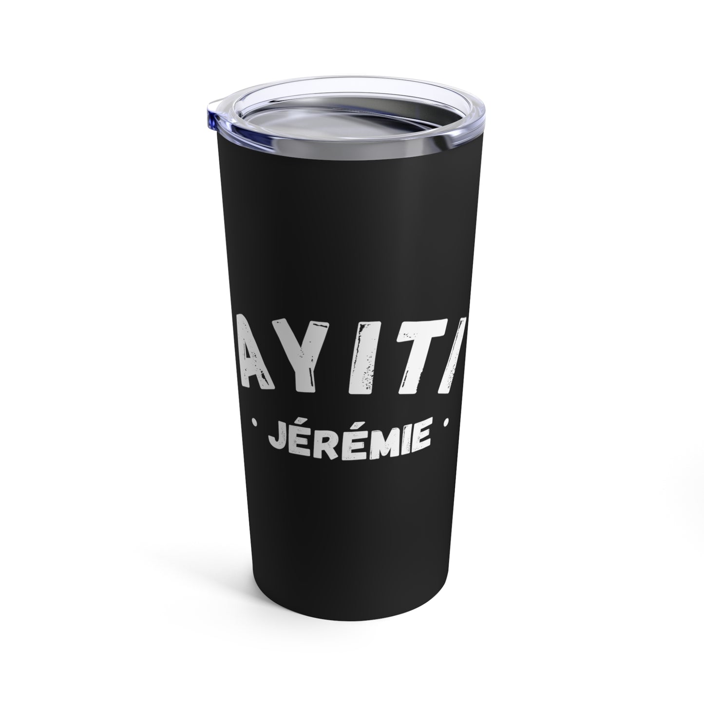 Ayiti Jeremie Haiti District Haitian Towns Cities Tumbler 20oz Beverage Container