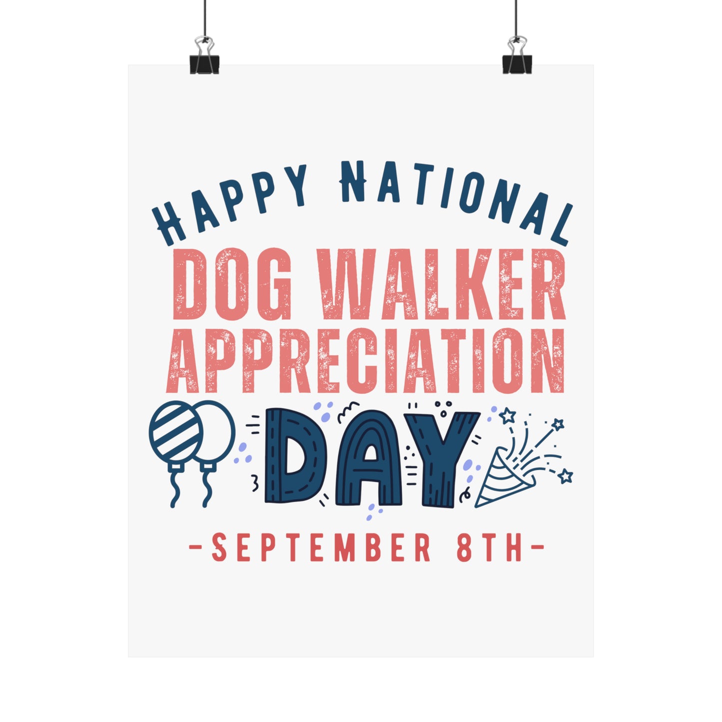 Happy National Dog Walker Day September 8th Occupation Premium Matte Poster