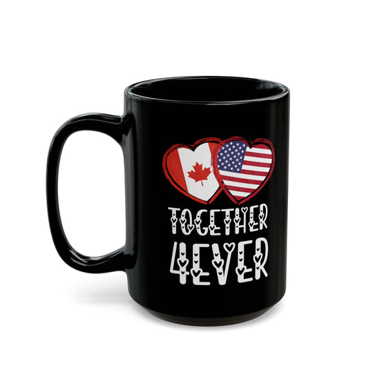 Canada USA Valentines Gift Flag Heart Canadian American Together 4ever Black Mug (11oz, 15oz)