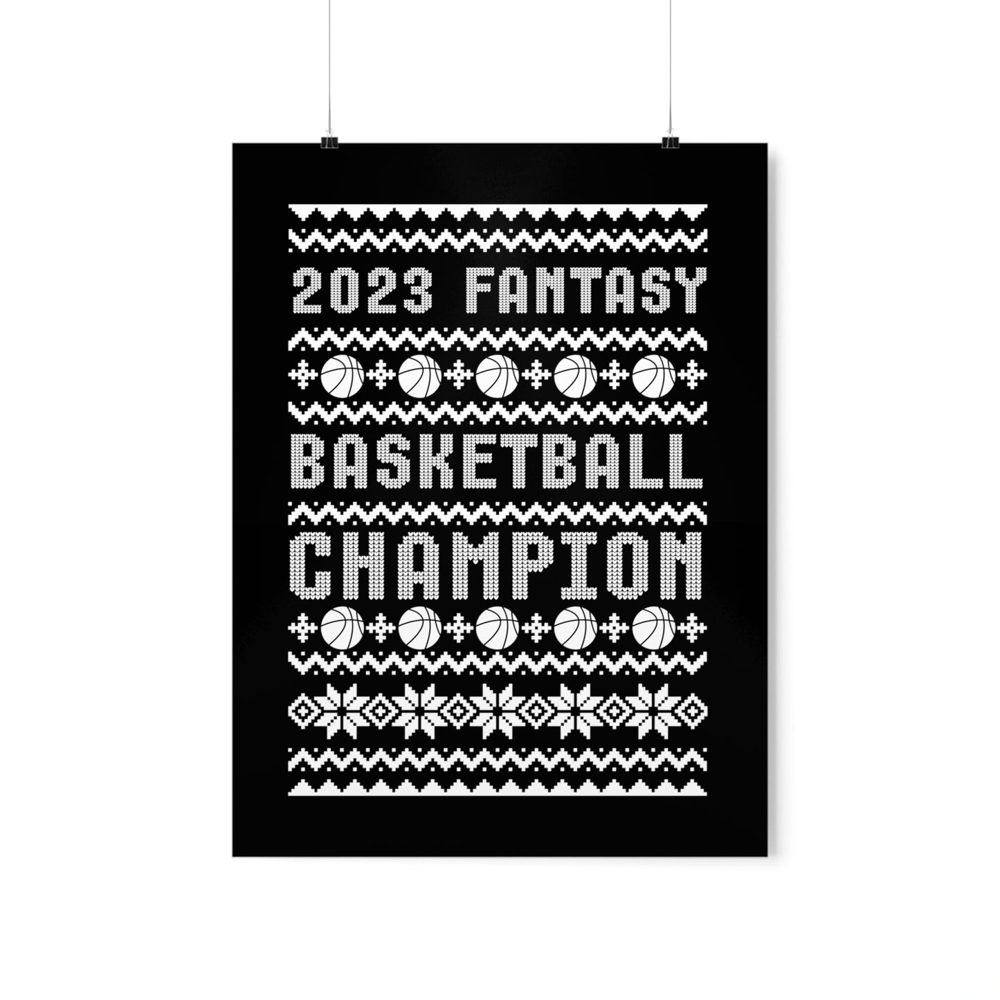 2023 Fantasy Basketball Champion Ugly Holiday Christmas Champ Premium Matte Poster