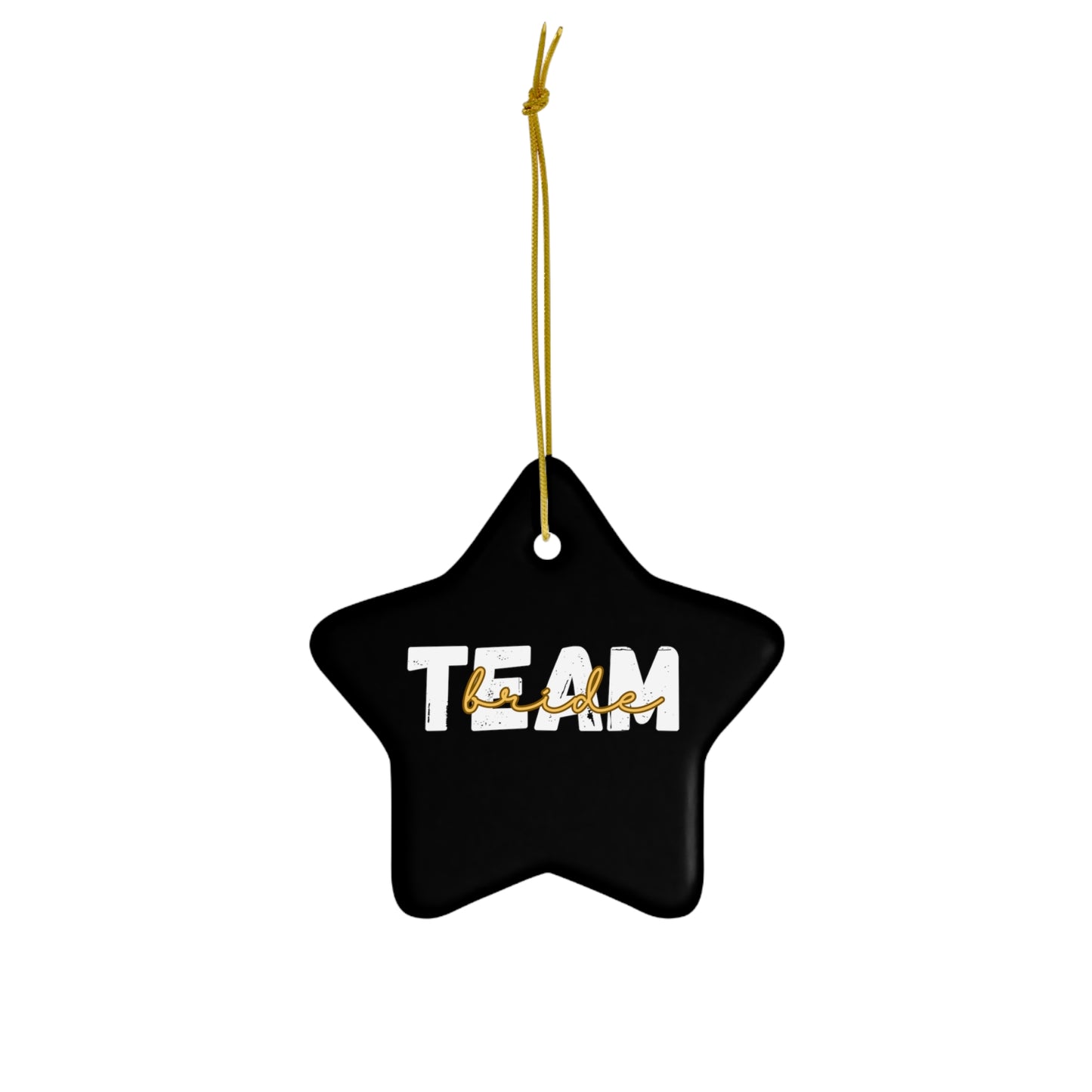 Team Bride Squad Bridal Shower Wedding Gift Ceramic Ornament | Christmas Tree Ornaments