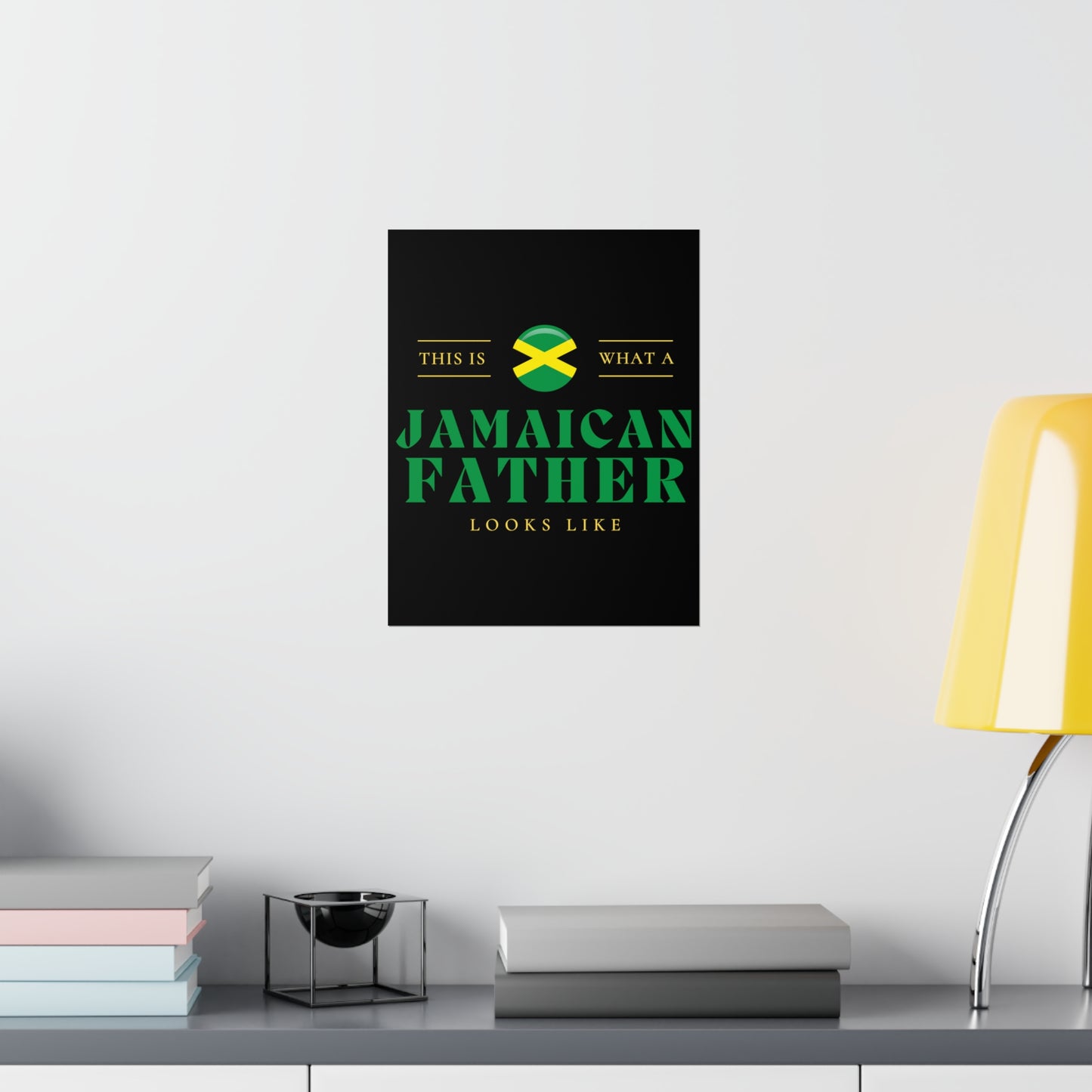 Jamaican Dad Looks Like Jamaica Father Premium Matte Poster