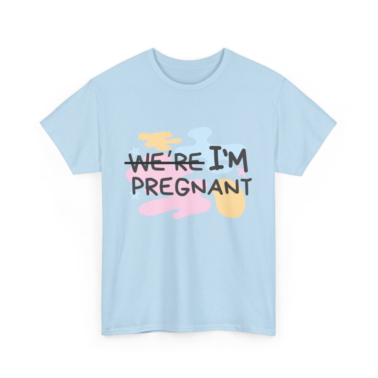 I’m Pregnant Shirt | Unisex Pregnancy Tee | Gender Reveal T-Shirt