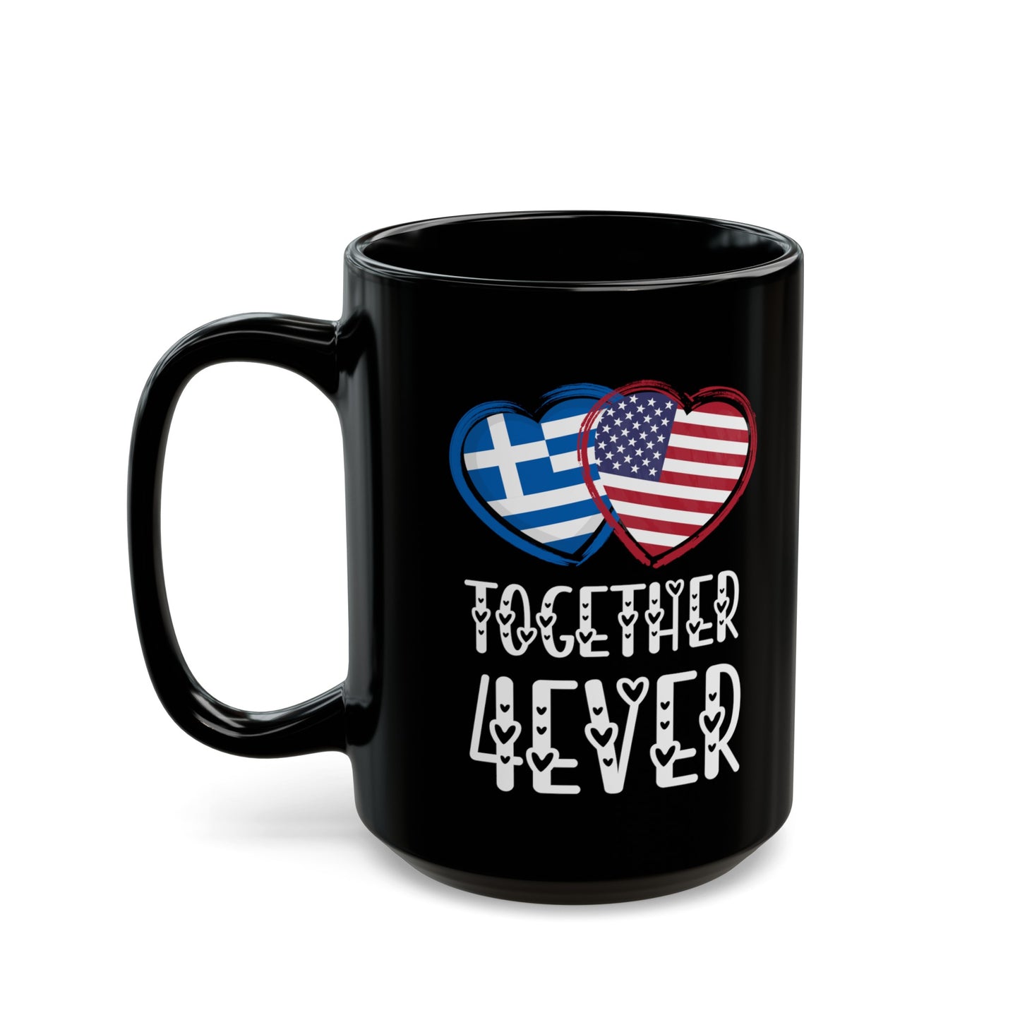 Greece USA Valentines Gift Flag Heart Greek American Together 4ever Black Mug (11oz, 15oz)