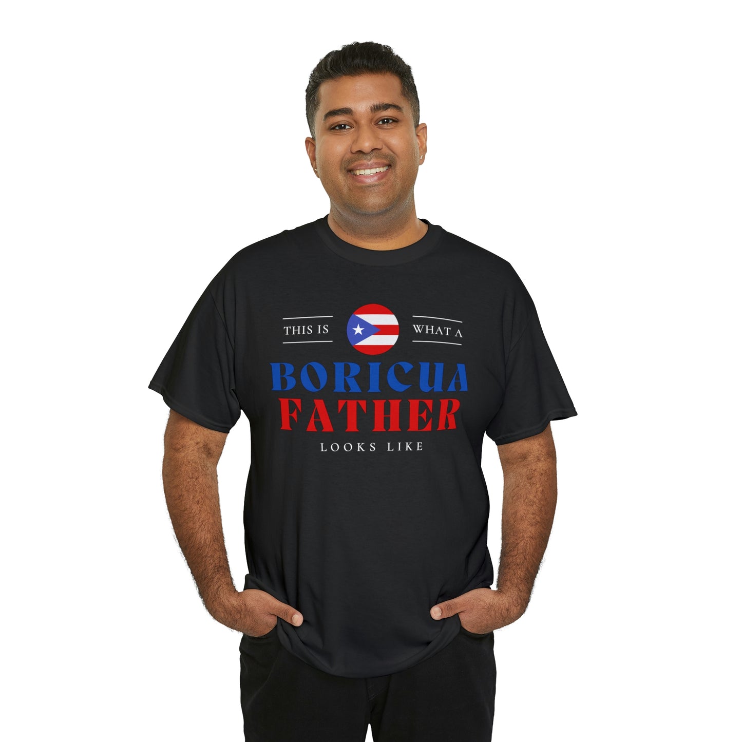 Boricua Dad Looks Like Puerto Rican Father T-Shirt | Unisex Tee Shirt