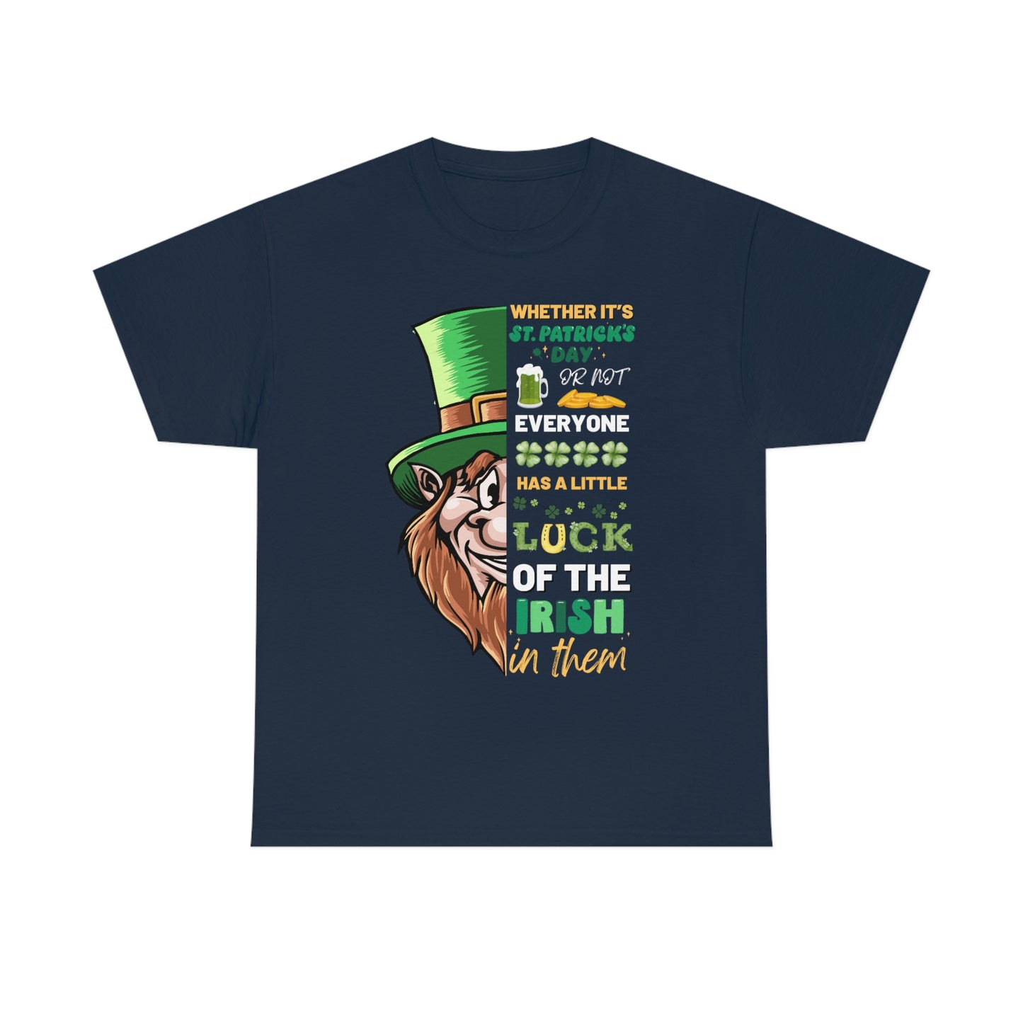 St. Patrick's Day Tee Shirt | Luck of the Irish T-Shirt