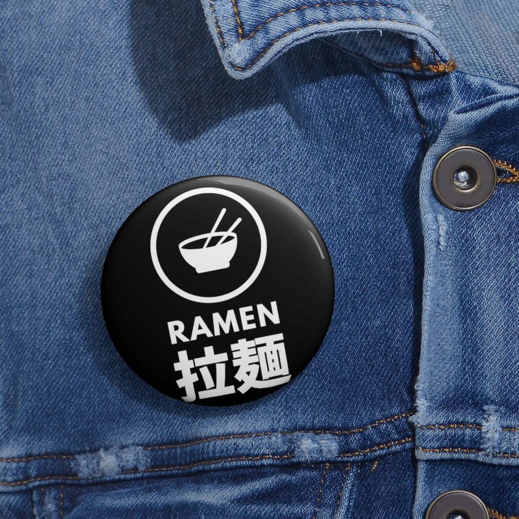 Ramen Kanji Pin Button | Ramen Lover Noodle Gang