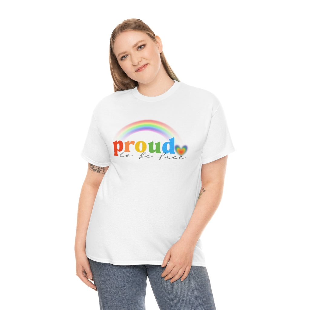 Proud To Be Free Rainbow Flag Shirt | Unisex LGBTQ Gay American Pride Men Women Tee