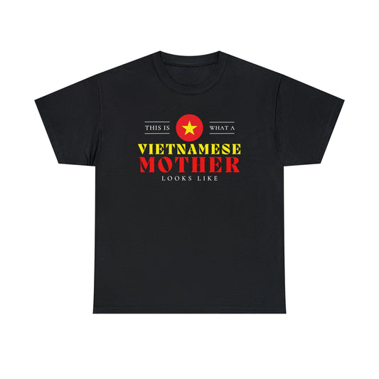 Vietnamese Mother Looks Like Vietnam Flag Mothers Day T-Shirt | Unisex Tee Shirt