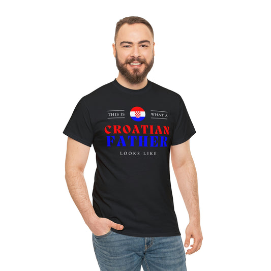 Croatian Father Looks Like Croatia Dad T-Shirt | Unisex Tee Shirt