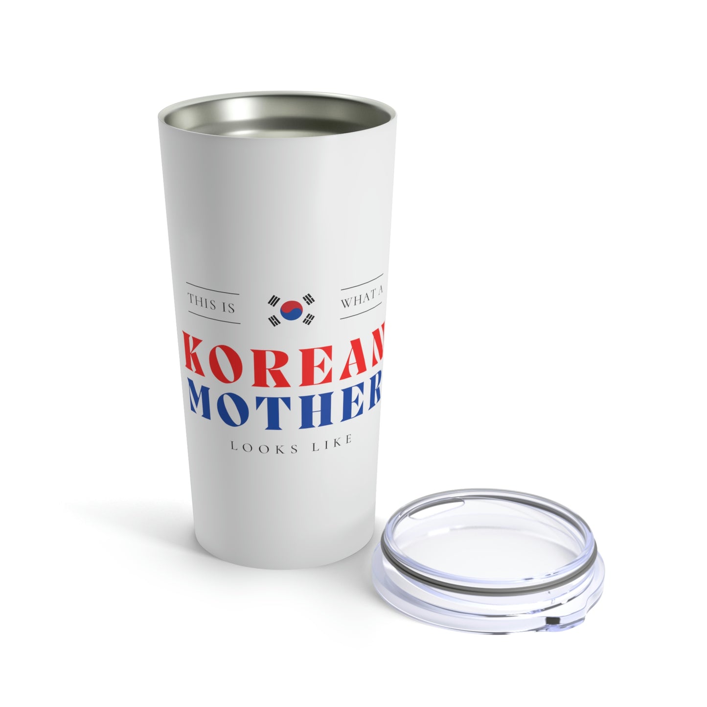 Korean Mom Looks Like South Korea Mother Tumbler 20oz Beverage Container