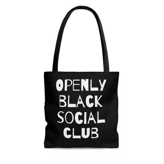 Openly Black Social Club Tote Bag