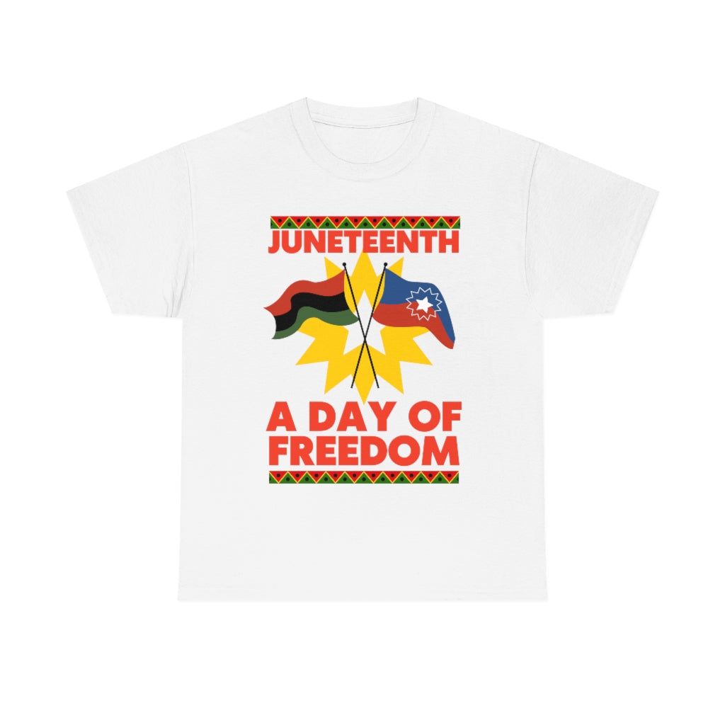 Juneteenth A Day of Freedom T-Shirt | Unisex June 19 1865 Men Women Tee