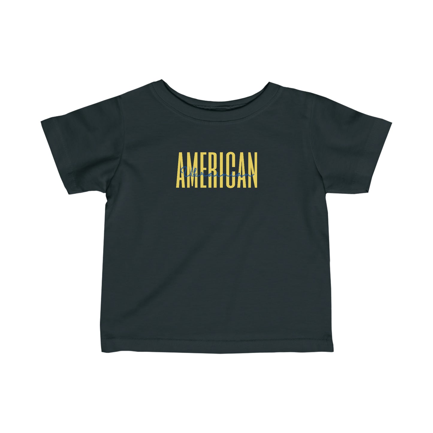 Infant Ukrainian American Flag Ukraine Color Text Toddler Tee Shirt