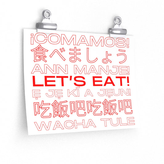 Let’s Eat Premium Matte horizontal posters