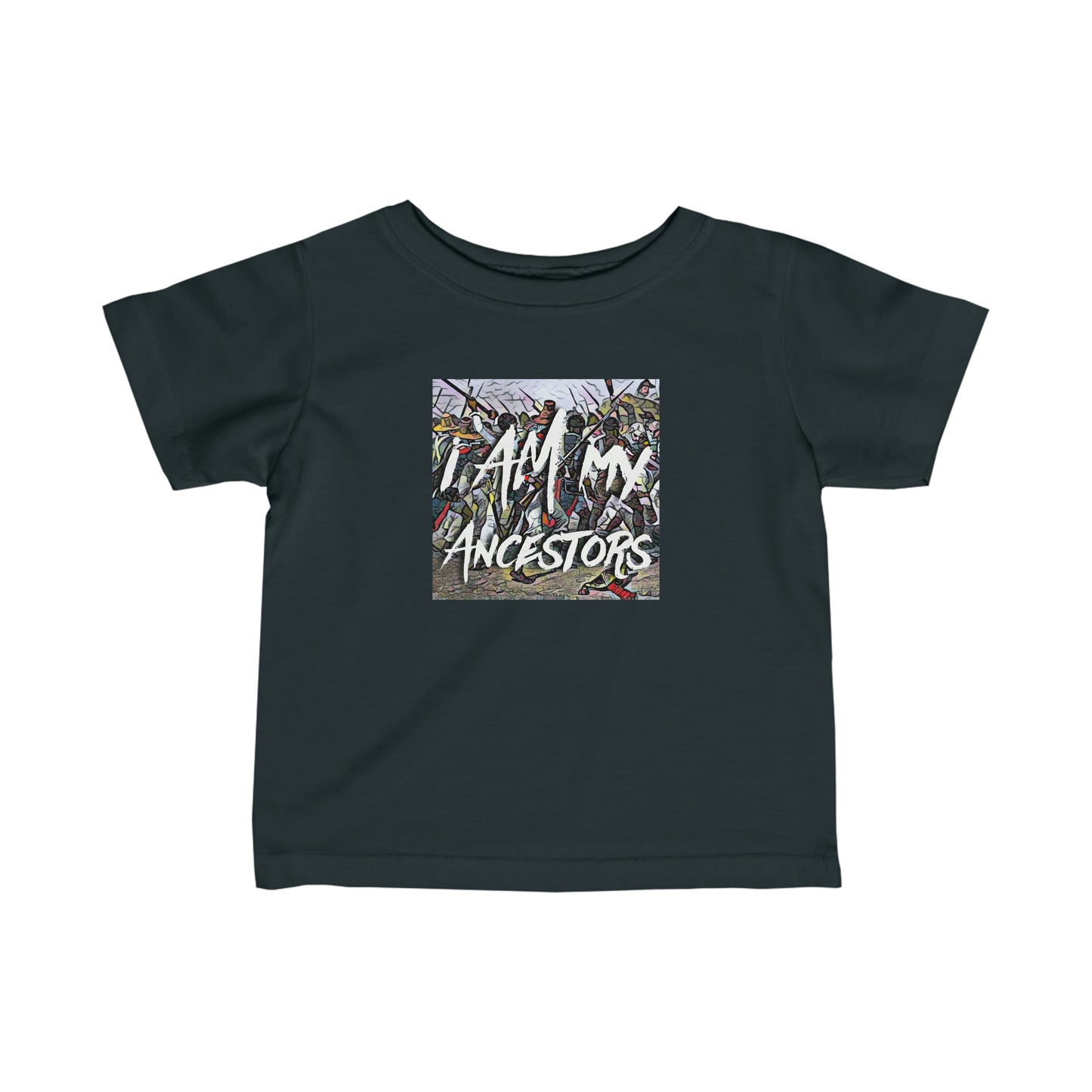 Infant I Am My Ancestors Painting | Represent the Past in the Present Toddler Tee Shirt