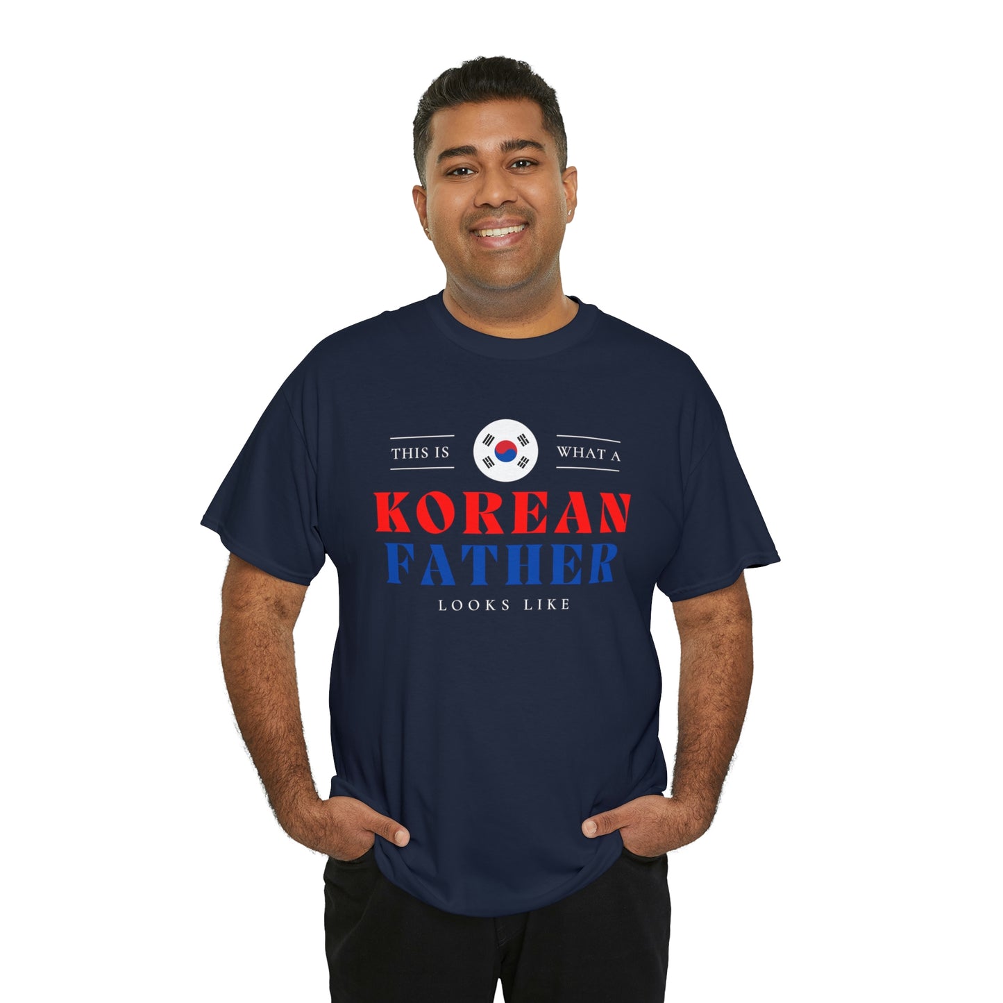 Korean Dad Looks Like South Korea Father T-Shirt | Unisex Tee Shirt