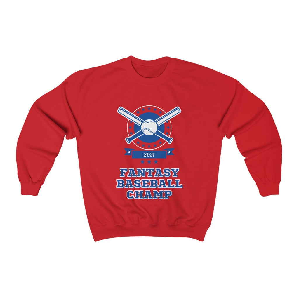 Fantasy Baseball Champ 2021 Sweatshirt | Fantasy Champion Pullover