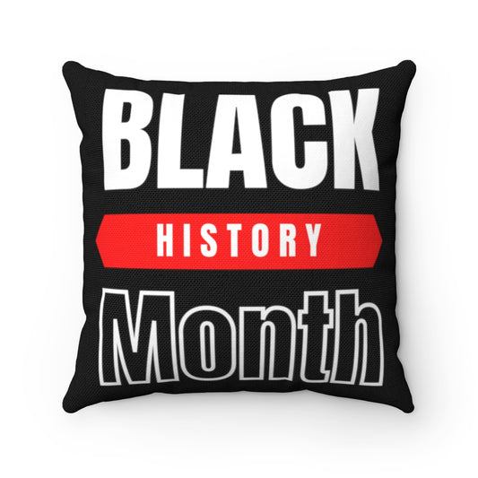 Black History Month Spun Polyester Square Pillow | Black Excellence