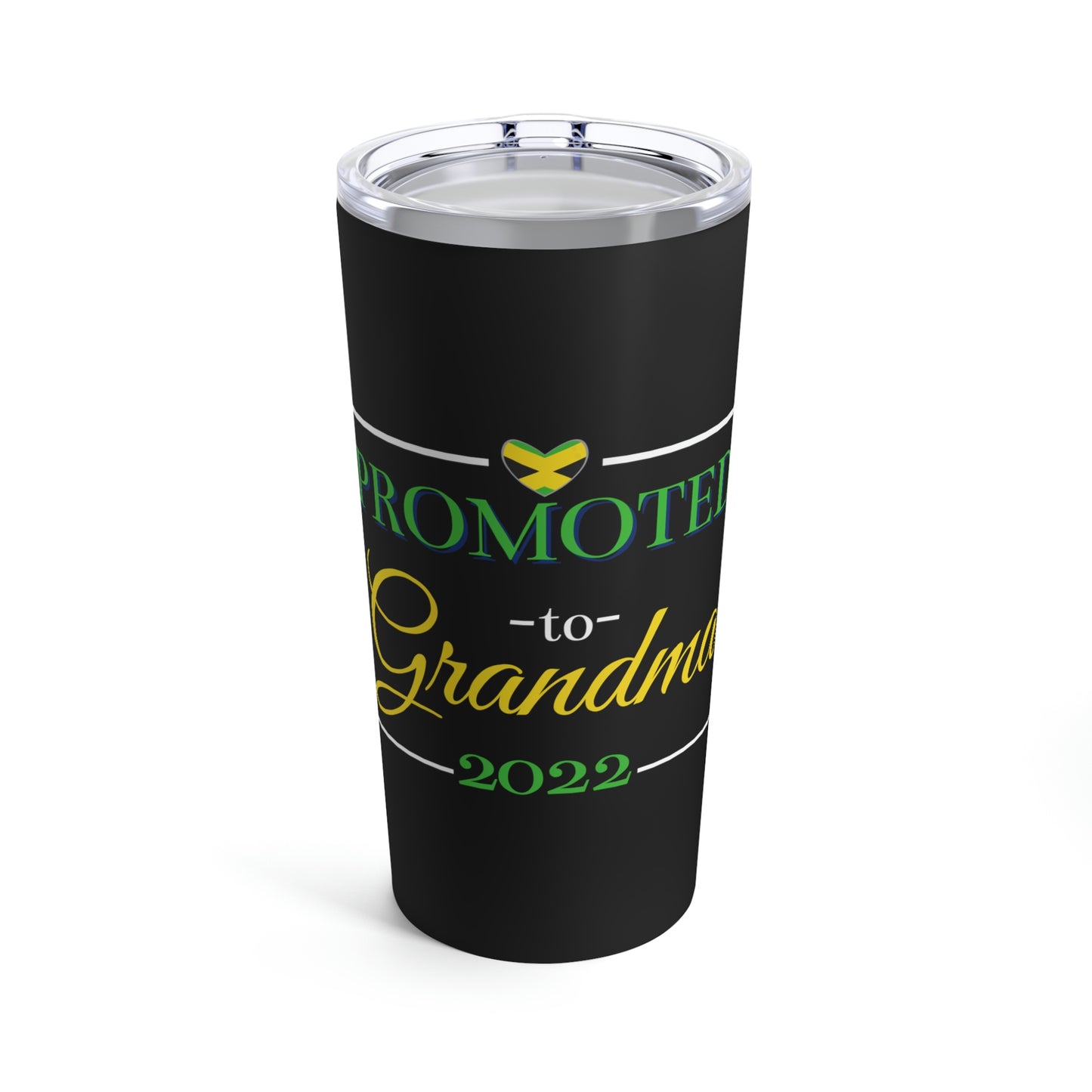 Jamaica Promoted to Grandma 2022 | Jamaican Grandmother Tumbler 20oz