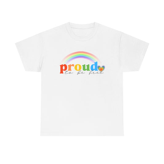 Proud To Be Free Rainbow Flag Shirt | Unisex LGBTQ Gay American Pride Men Women Tee