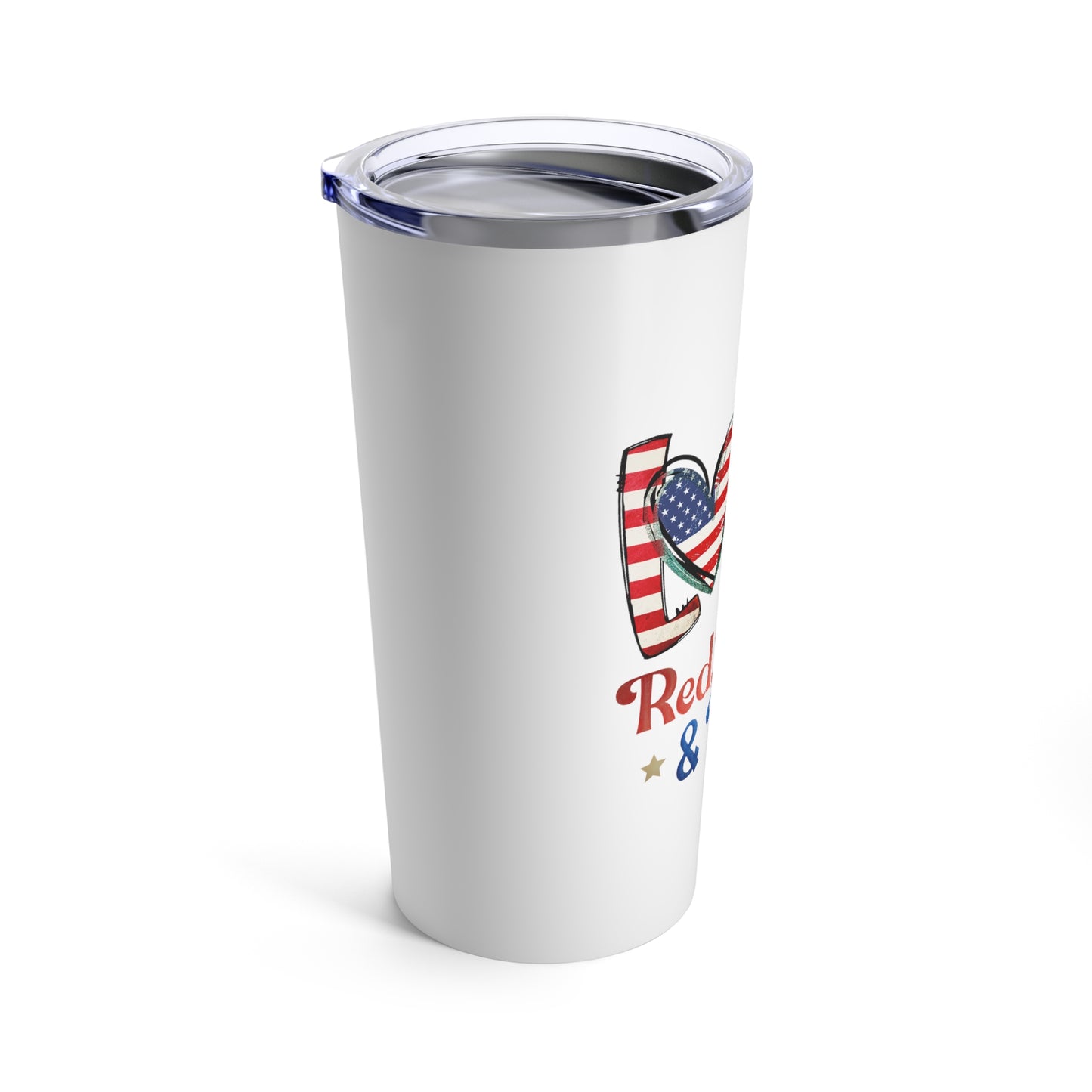 Love Red White And Blue Tumbler 20oz