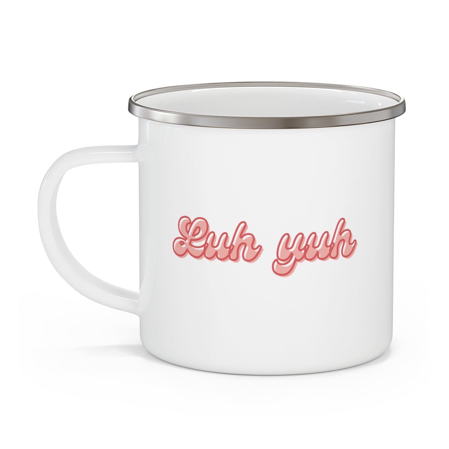 Luh Yuh Love You 12oz Enamel Mug