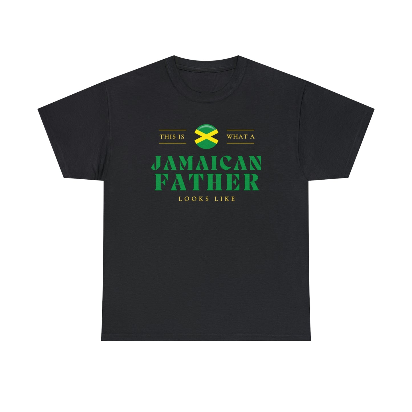 Jamaican Dad Looks Like Jamaica Father T-Shirt | Unisex Tee Shirt