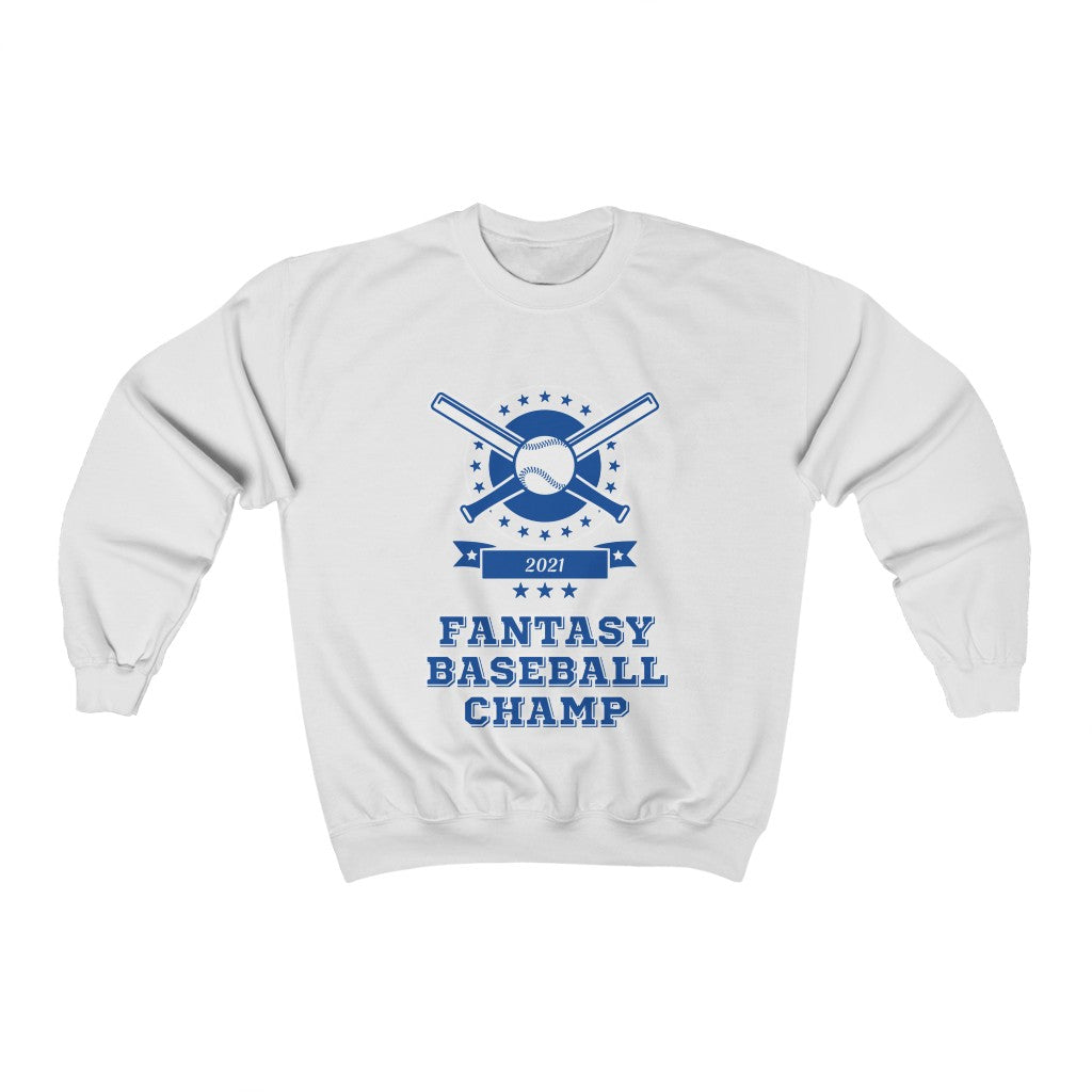 Fantasy Baseball Champ 2021 Sweatshirt | Fantasy Champion Pullover