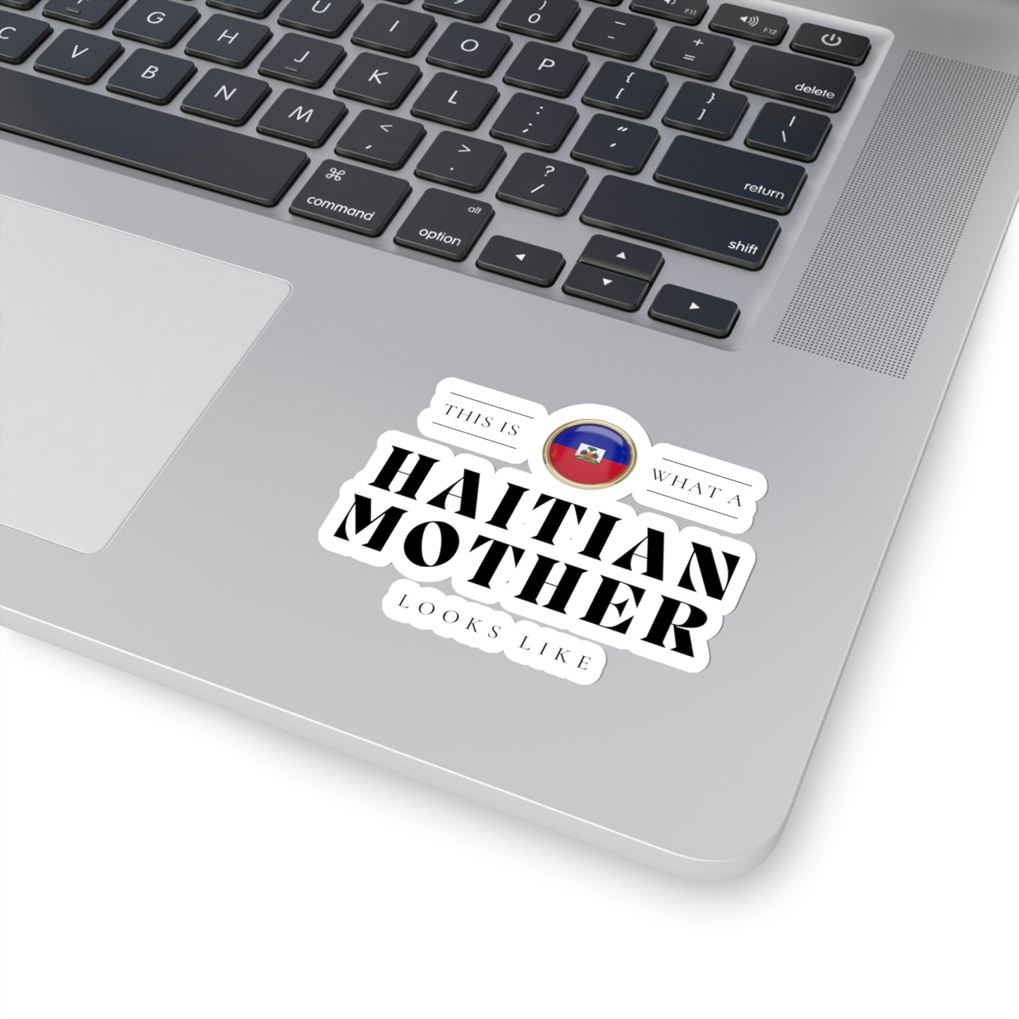 Haitian Mother Looks Like Mothers Day Haiti 2 Sticker Stickers