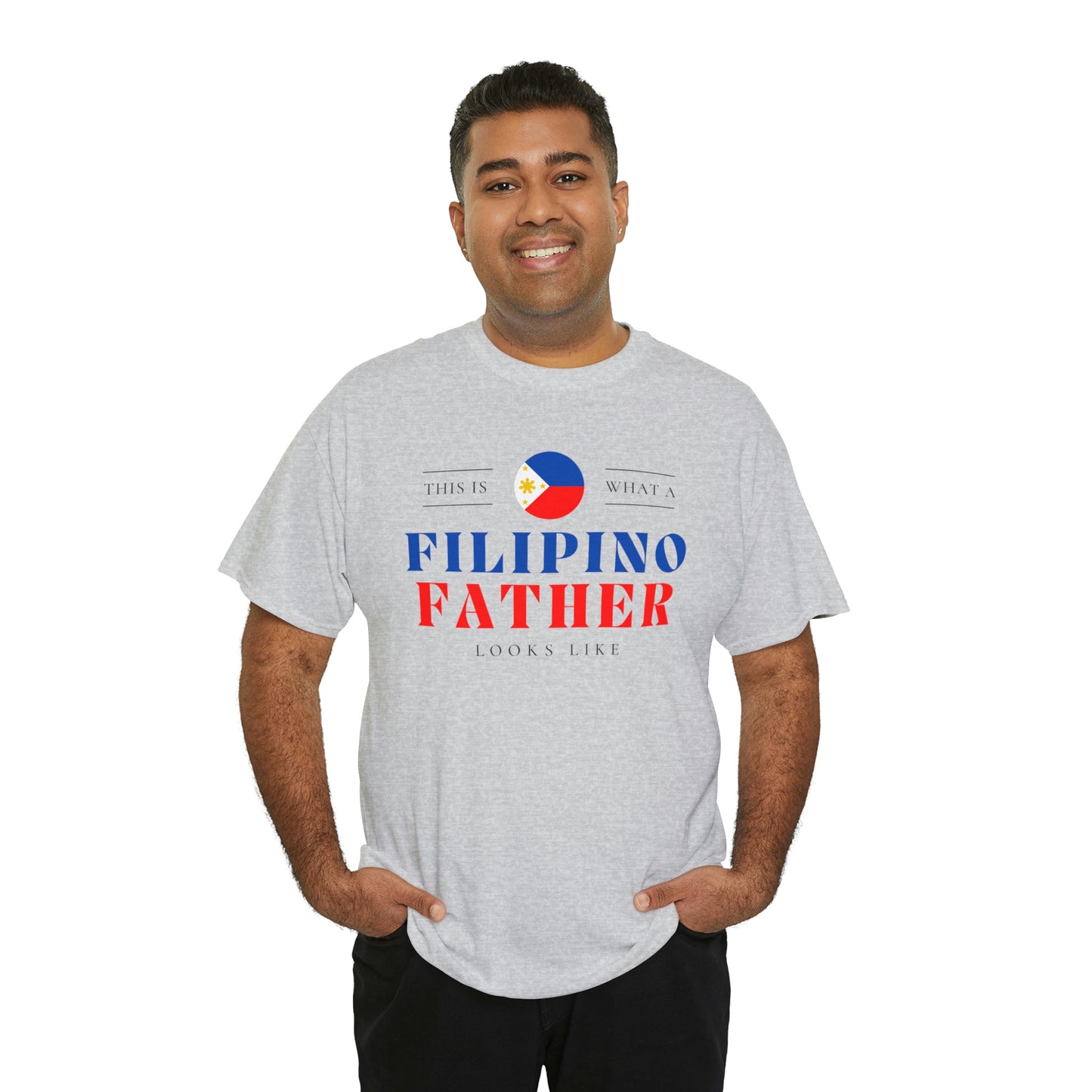 Filipino Father Looks Like Philippines Dad T-Shirt | Unisex Tee Shirt