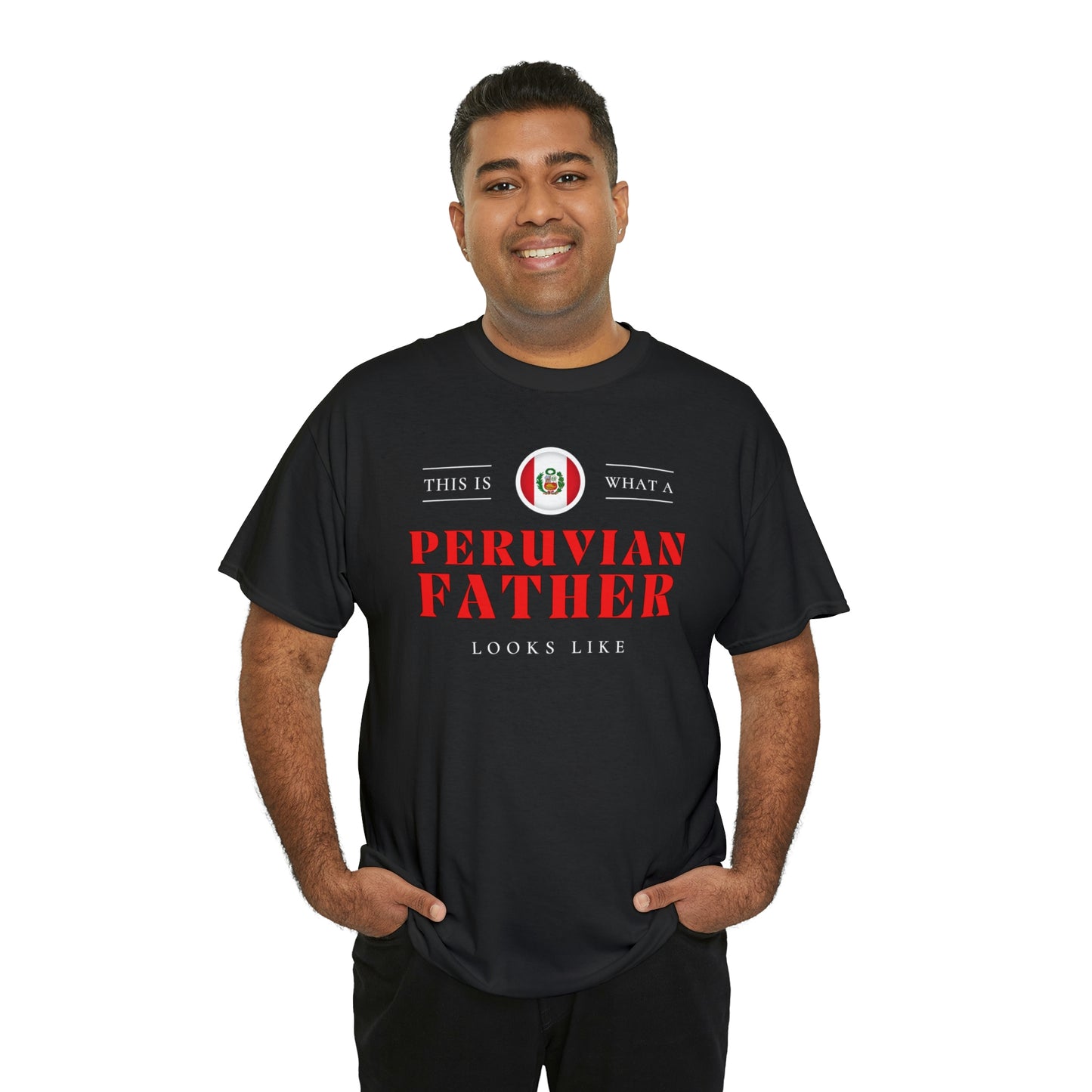 Peruvian Dad Looks Like Peru Father T-Shirt | Unisex Tee Shirt