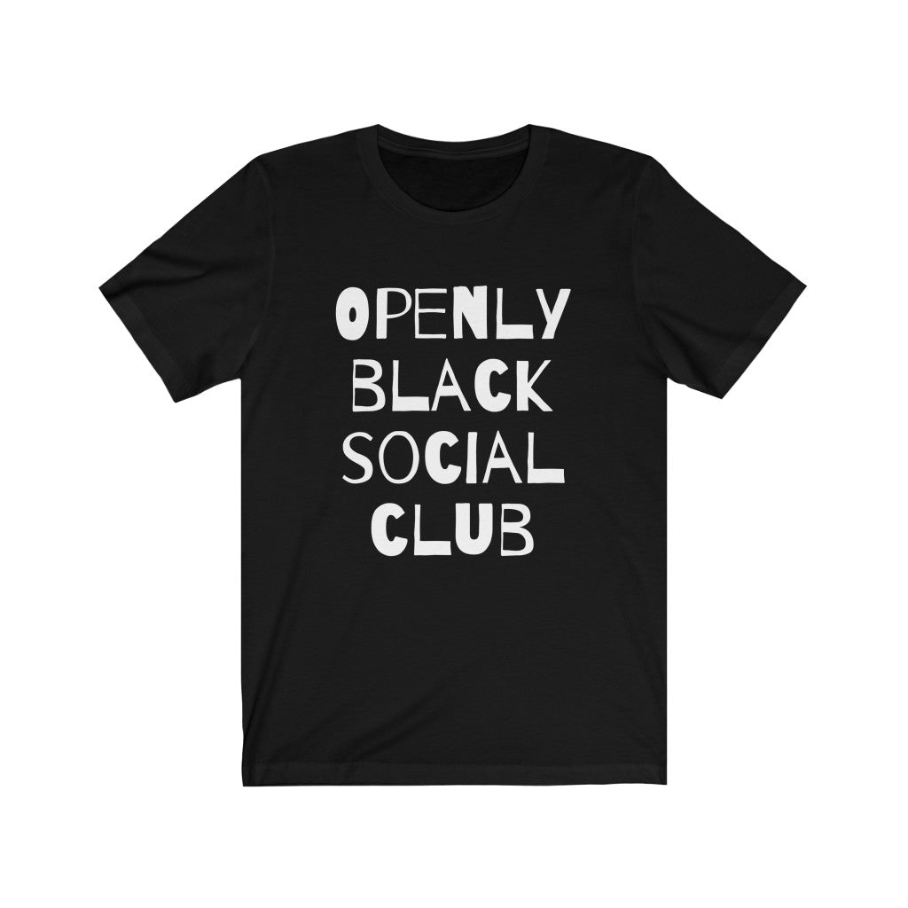 Openly Black Social Club Tee