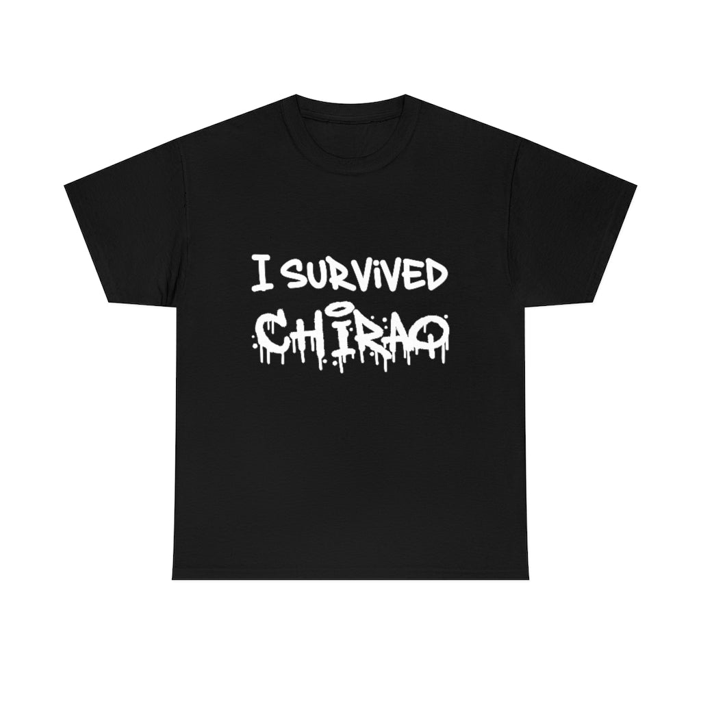 I Survived Chiraq T-Shirt |  Chicago Unisex Men Women Tee