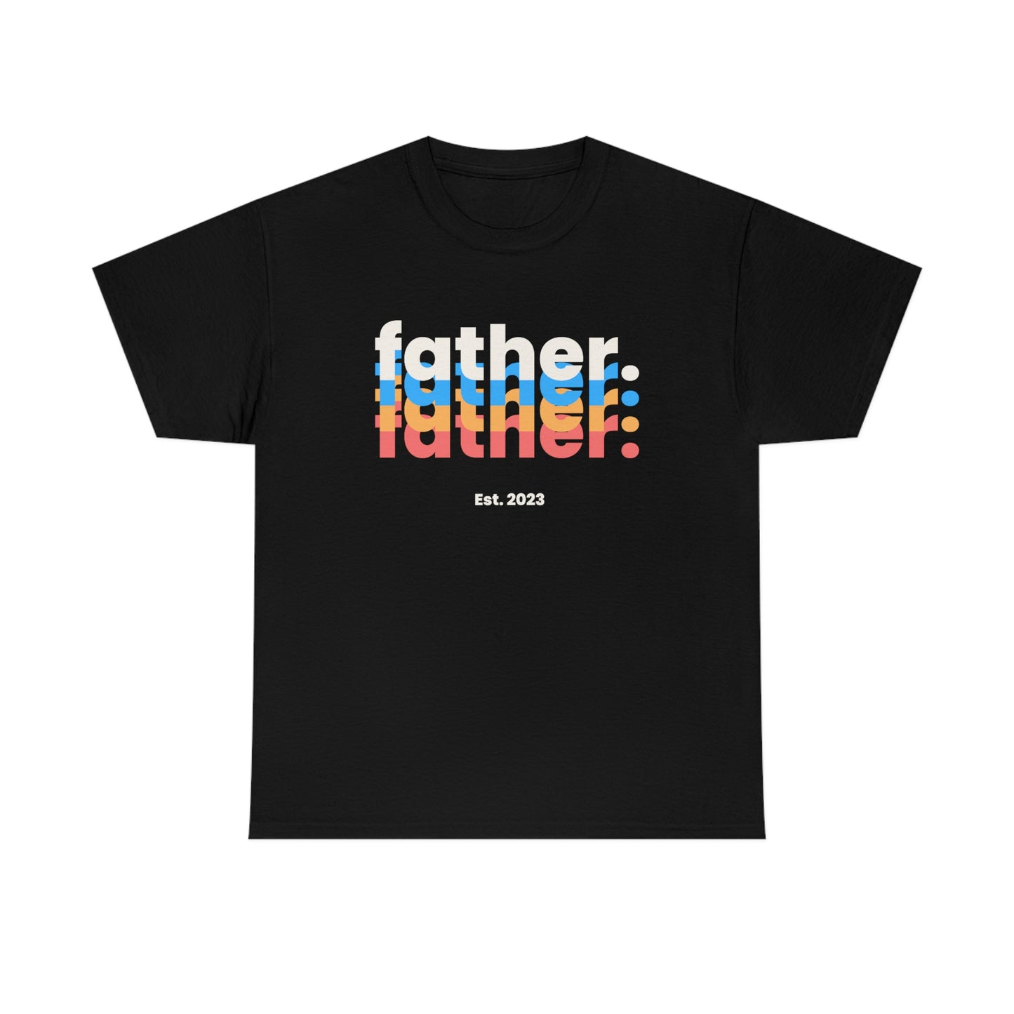 Father Est 2023 Fathers Day Gift for Dad T-Shirt | Unisex Tee Shirt