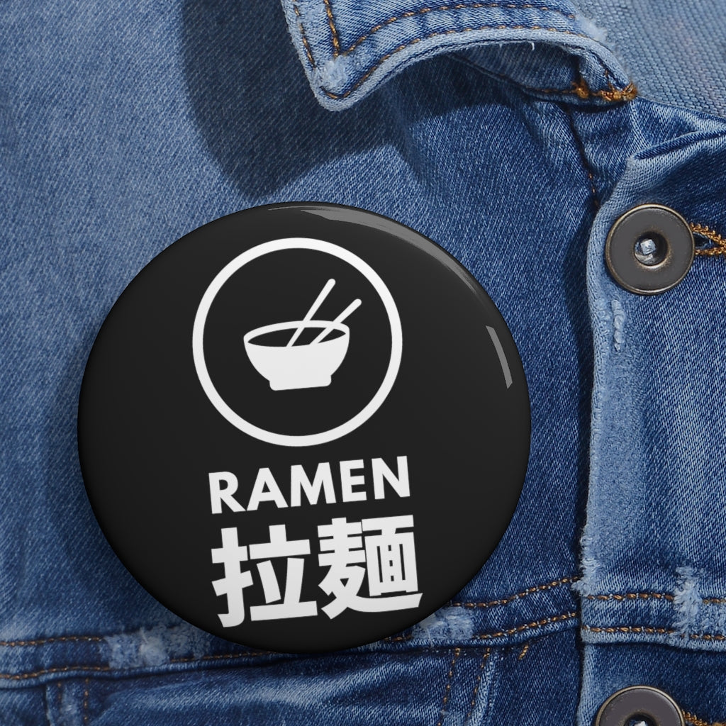 Ramen Kanji Pin Button | Ramen Lover Noodle Gang