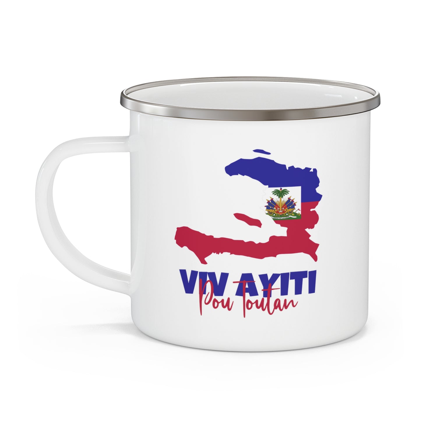 Viv Ayiti Pou Toutan Haitian Forever Haiti 12oz Enamel Mug