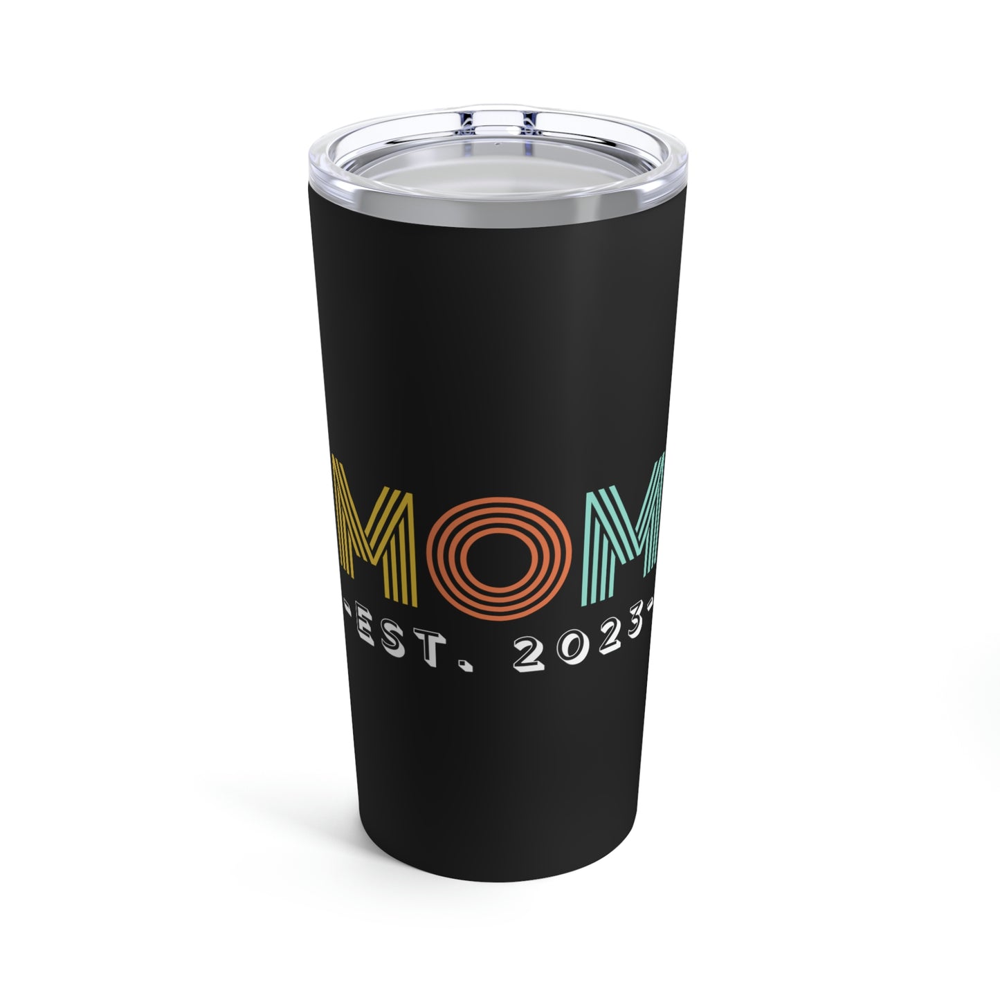 Mom Est 2023 Mothers Day Gift for Mommy Tumbler 20oz Beverage Container