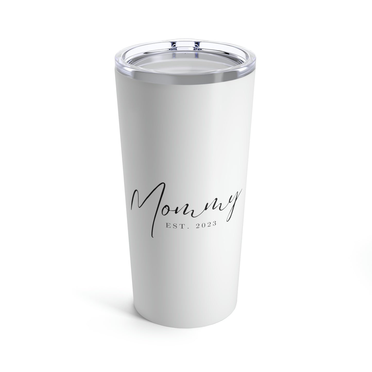 Mommy Est 2023 Mothers Day Gift for MOM Tumbler 20oz Beverage Container