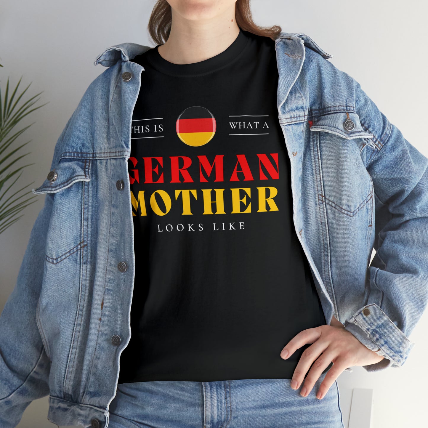 German Mother Looks Like Germany Flag Mothers Day T-Shirt | Unisex Tee Shirt