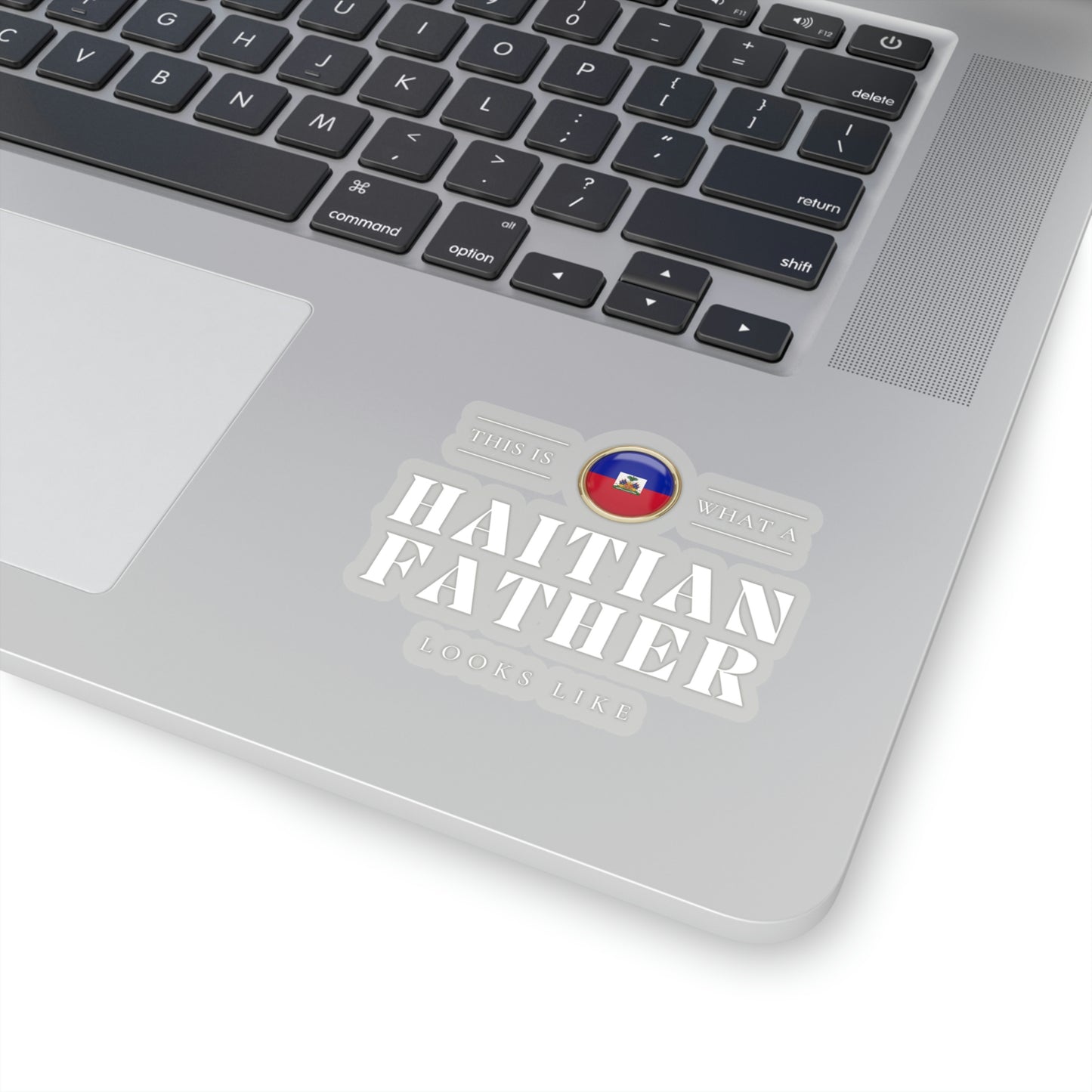 Haitian Father Looks Like Fathers Day Haiti Dad 2 Sticker Stickers