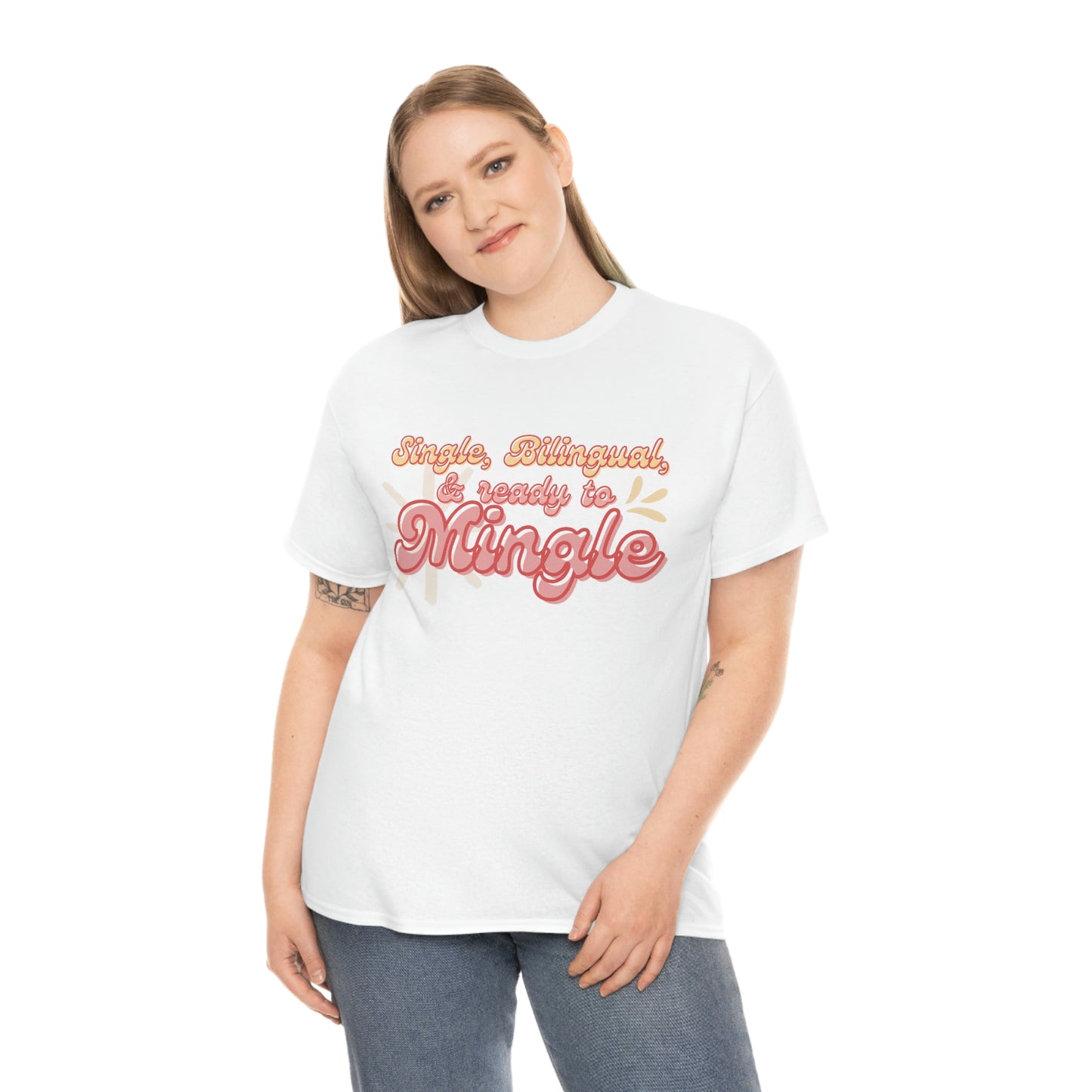 Single, Bilingual, and Ready to Mingle Tee Shirt | Outgoing Networking Dating T-Shirt