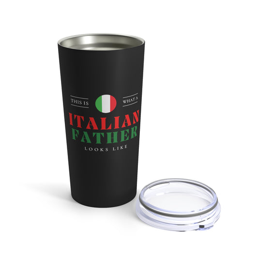 Italian Father Looks Like Italy Flag Fathers Day Tumbler 20oz Beverage Container