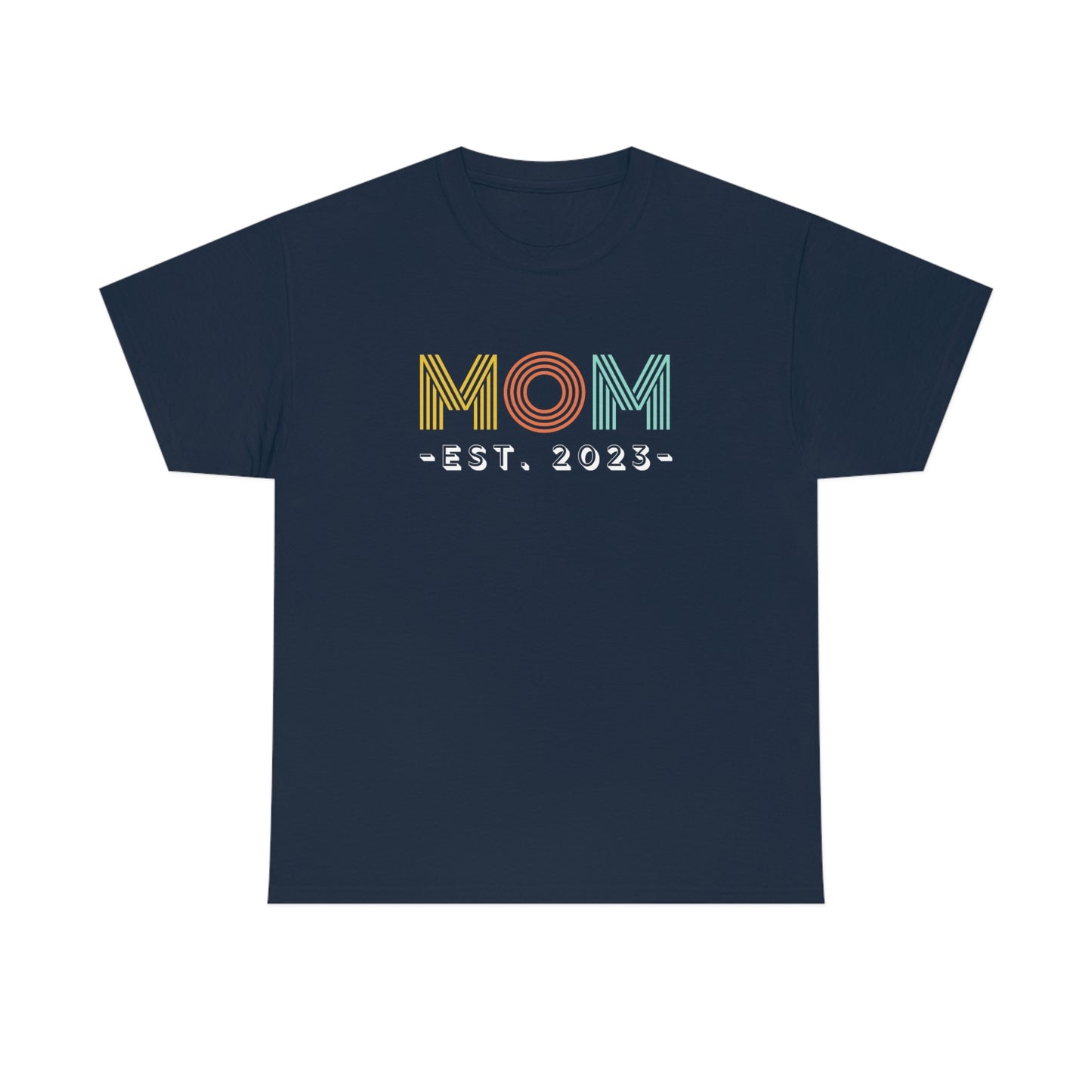 Mom Est 2023 Mothers Day Gift for Mommy T-Shirt | Unisex Tee Shirt